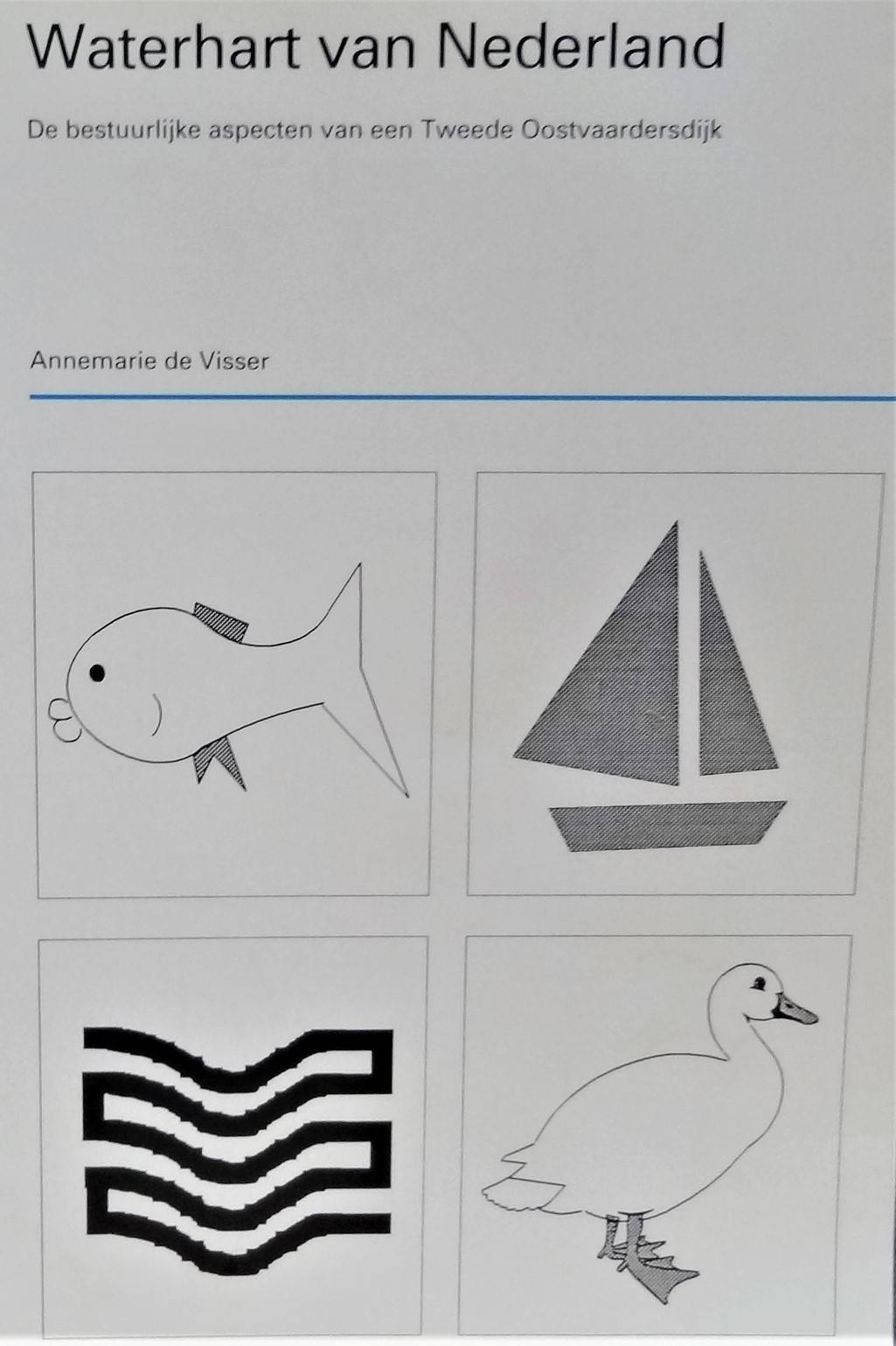 Omslag van de afstudeerscriptie Waterhart van Nederland, de bestuurlijke aspecten van een Tweede Oostvaardersdijk, door Annemarie de Visser, TU Delft, augustus 1993.